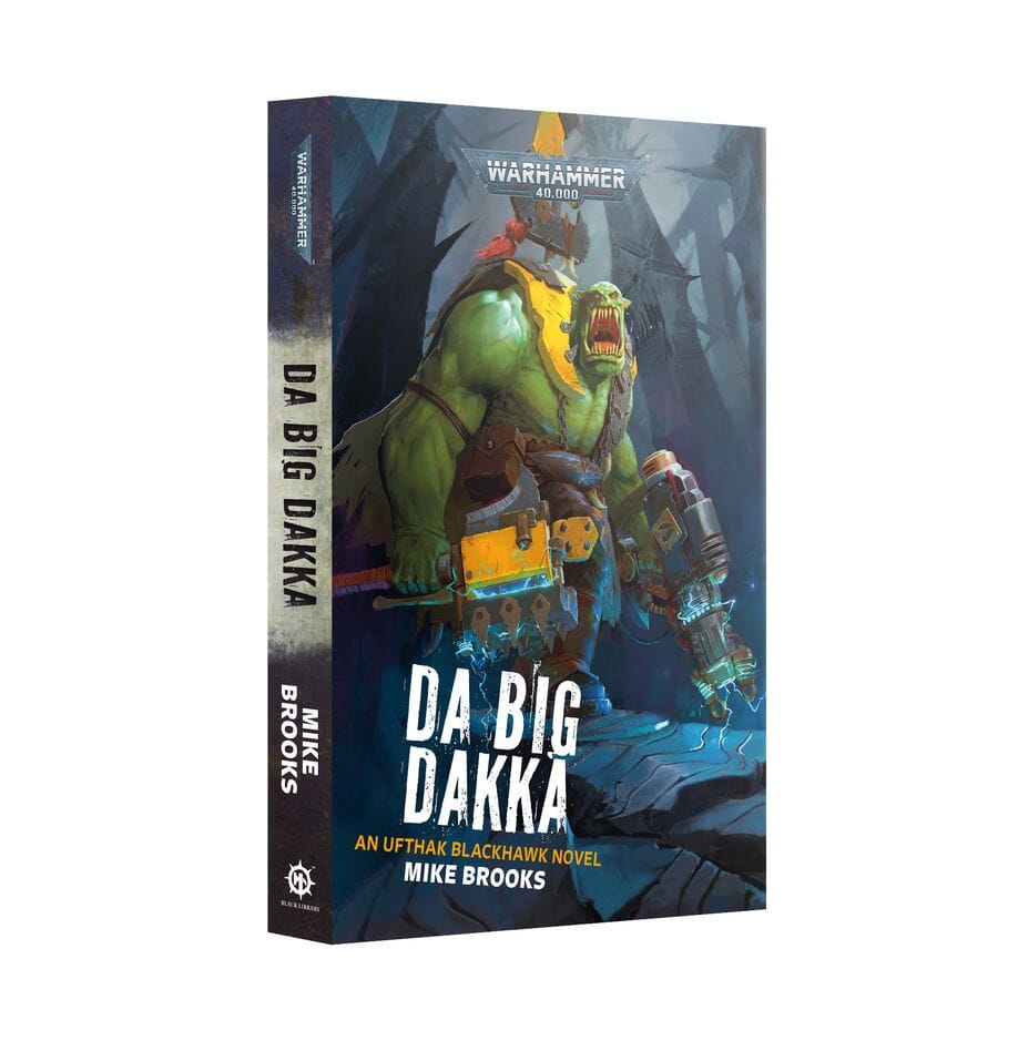 Da Big Dakka (Paperback) Novel Games Workshop 